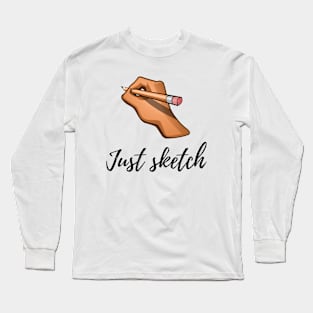 Just sketch Long Sleeve T-Shirt